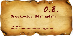 Oreskovics Böngér névjegykártya